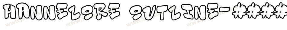 Hannelore Outline字体转换